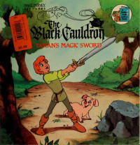  — The Black Cauldron: Taran's Magic Sword