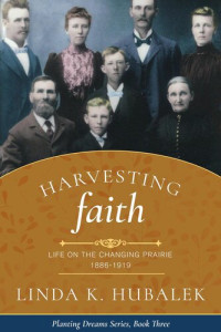 Linda K. Hubalek — Harvesting Faith