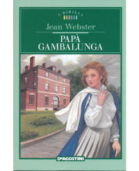 Jean Webster — Papà Gambalunga