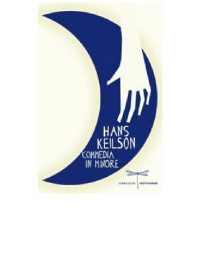 Hans Keilson — Commedia in minore
