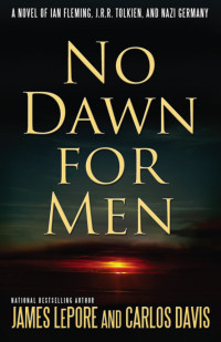 LePore James — No Dawn for Men