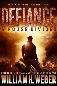 Weber, William H — Defiance: A House Divided