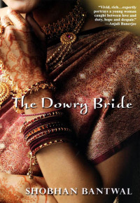Bantwal Shobhan — The Dowry Bride