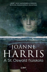 Joanne Harris — A St. Oswald fiúiskola