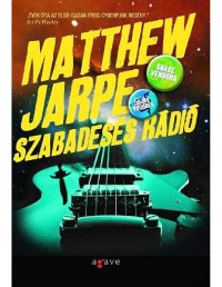 Matthew Jarpe — Szabadesés rádió