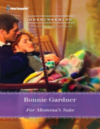 Gardner Bonnie — For Momma's Sake