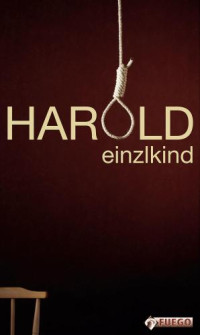 Harold — Einzlkind