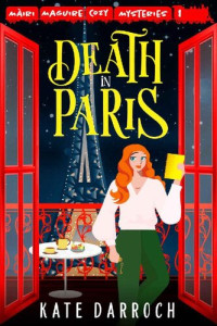 Kate Darroch — Death in Paris