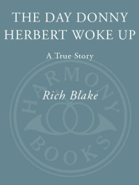 Blake Rich — The Day Donny Herbert Woke Up