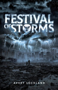 Avery Lockland — Festival of Storms