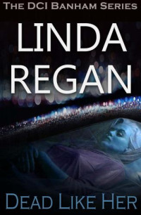 Regan Linda — Dead Like Her