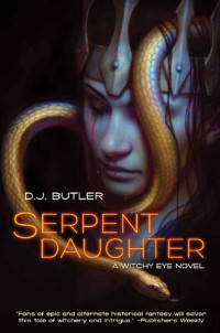 D. J. Butler — Serpent Daughter