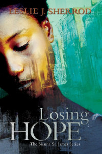 Sherrod, Leslie J — Losing Hope