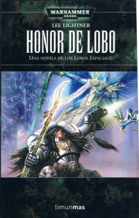 Lightner Lee — Honor de lobo