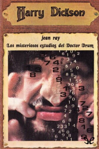 Jean Ray — Los misteriosos estudios del Doctor Drum