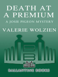 Wolzien Valerie — Death at a Premium