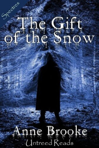 Anne Brooke — The Gift of The Snow (A Short Story)