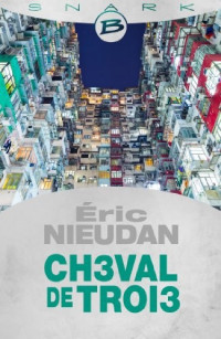 Nieudan Éric — Ch3val de Troi3