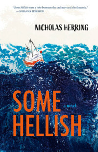 Nicholas Herring — Some Hellish