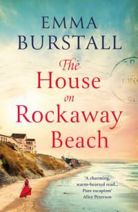 Emma Burstall — The House on Rockaway Beach