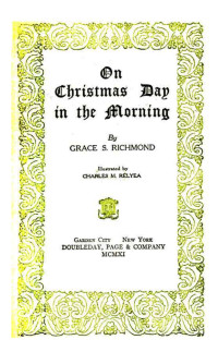 Richmond, Grace S — On Christmas Day in the Morning