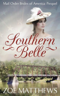 Zoe Matthews — Southern Belle