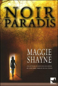 Shayne Maggie — Noir Paradis