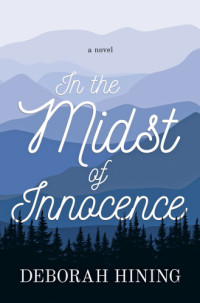 Hining Deborah — In the Midst of Innocence