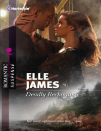 James Elle — Deadly Reckoning