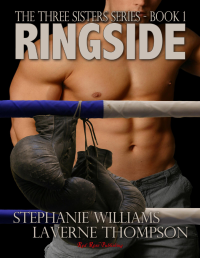 Williams Stephanie; Thompson Laverne — Ringside