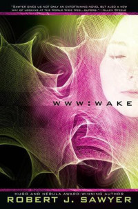 Sawyer, Robert J — WWW: Wake