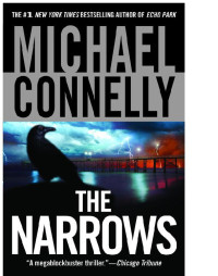 Michael Connelly — The Narrows (Harry Bosch, #10; Harry Bosch Universe, #14)