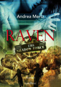 Mertz Andrea — Raven - Shadow Force