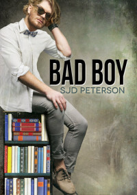 SJD Peterson — Bad Boy