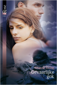 Young Donna — Gevaarlijke gok [IBS Black Rose 11B]