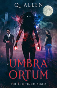 Allen Q — Umbra Ortum