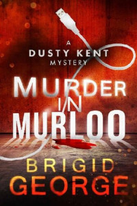 Brigid George — Murder in Murloo
