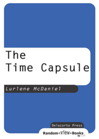 McDaniel Lurlene — The Time Capsule