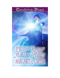 Carter, Margaret L — Prince of the Hollow Hills