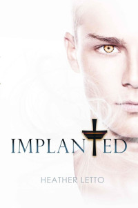 Letto Heather — Implanted