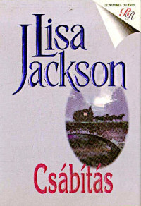 Lisa Jackson — Csábítás