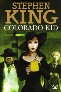 Stephen King — Colorado Kid