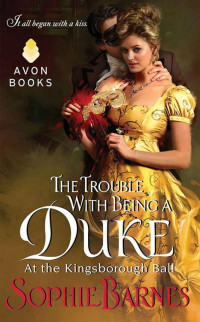 Barnes Sophie — The Trouble With Being a Duke