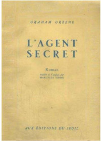 Greene Graham — L'agent secret