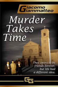 Giammatteo Giacomo — Murder Takes Time