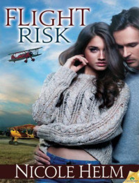 Helm Nicole — Flight Risk