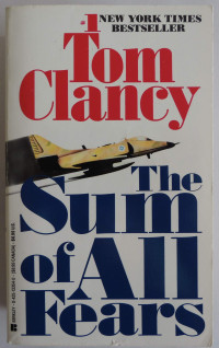 Tom Clancy — The Sum of All Fears