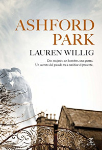 Lauren Willing, Isabel Murillo Fort — Ashford Park (The Ashford affair, 2013)