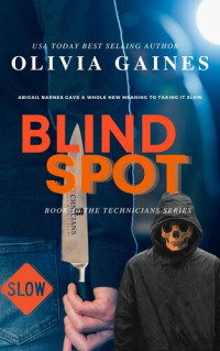 Olivia Gaines — Blind Spot