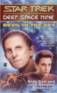 Greg Cox, John Gregory Betancourt — Devil in the Sky - Star Trek: Deep Space Nine, Book 11